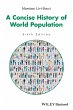 A Concise History of World Population - Bild 1