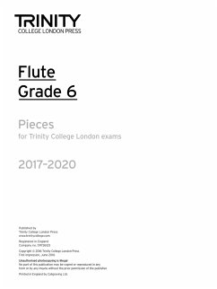 Trinity College London: Flute Exam Pieces Grade 6 2017-2020 (part only) - TRINITY COLLEGE LOND