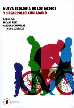 Cover Nueva ecología de los medios y desarrollo ciudadano (eBook, ePUB)