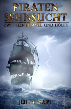 Piratensehnsucht (eBook, ePUB) - Napp, Julia