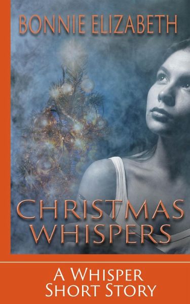 Christmas Whispers (eBook, ePUB) Christmas Whispers (eBook, ePUB)