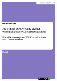 File Utilities zur Erstellung eigener wissenschaftlicher Auswerteprogramme (eBook, PDF)