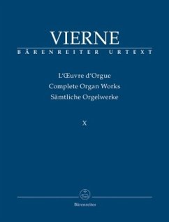 Improvisationen und Transkriptionen / Sämtliche Orgelwerke. L' Oeuvre d' Orgue. Complete Organ Works 10 - Vierne, Louis;Vierne, Louis