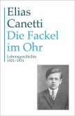 Gesammelte Werke Band 8: Die Fackel im Ohr (eBook, ePUB)