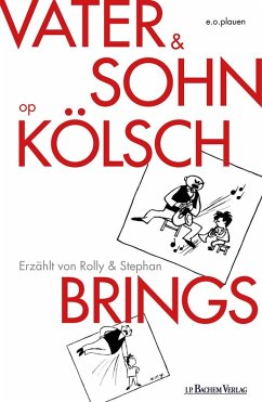 Vater und Sohn op Kölsch (eBook, PDF) - Brings, Rolly; Brings, Stephan