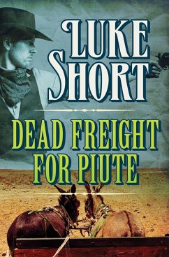 Cover Dead Freight for Piute (eBook, ePUB)