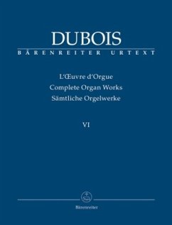 Sämtliche Orgelwerke - Dubois, Théodore