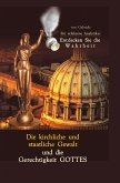 Die kirchliche und staatliche Gewalt und die Gerechtigkeit Gottes (eBook, ePUB)