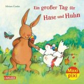 Ein großer Tag für Hase und Huhn