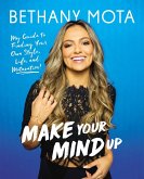 Make Your Mind Up (eBook, ePUB)