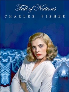 Fall of Nations (eBook, ePUB) - Fisher, Charles