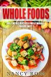Whole Food: The Top 65 Recipes for a... - Bild 1