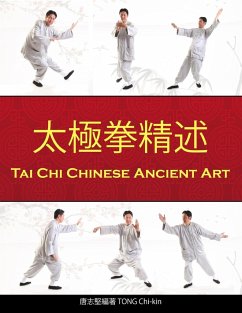 Tai Chi Chinese Ancient Art - Tong, Chi Kin