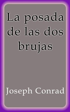 La posada de las dos brujas (eBook, ePUB) - Conrad, Joseph