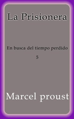 La prisionera Marcel Proust Author