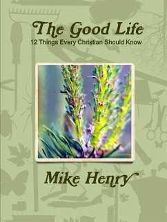 The Good Life - Henry, Mike