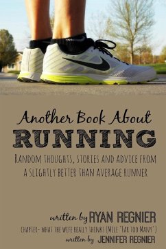 Another Book About Running - Regnier, Ryan; Regnier, Jennifer
