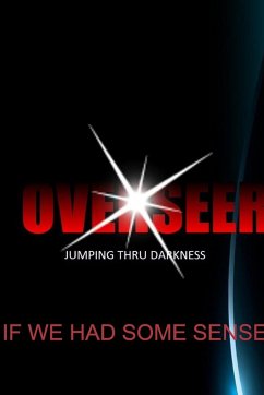 JUMPING THRU DARKNESS 5 - Overseer