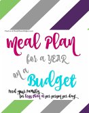 A YEAR of Budget Meal Plans - with Recipes!