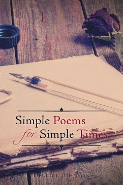Simple Poems for Simple Times - Johnson, Derrick