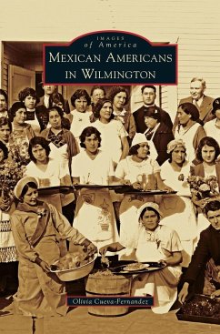 Mexican Americans in Wilmington - Cueva-Fernandez, Olivia