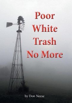 Poor White Trash No More - Neese, Don