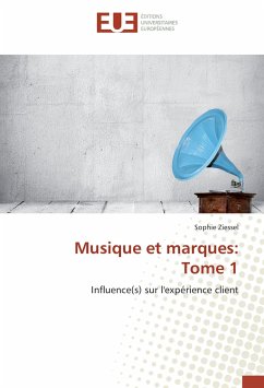 Musique et marques: Tome 1 - Ziessel, Sophie