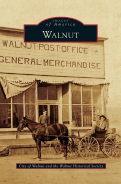 Walnut - City of Walnut; Walnut Historical Society