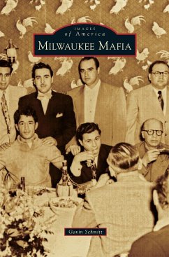 Milwaukee Mafia - Schmitt, Gavin