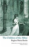 The Children of the Abbey (Valancourt Classics)