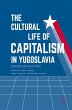 The Cultural Life of Capitalism in... - Bild 1