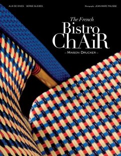 The French Bistro Chair - Gleizes, Serge;Dives, Alix de