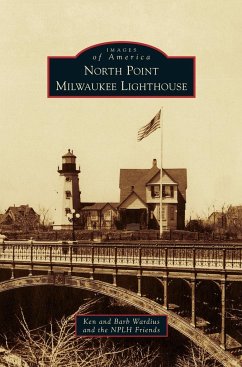 North Point Milwaukee Lighthouse - Wardius, Ken; Wardius, Barb; Nplh, Friends