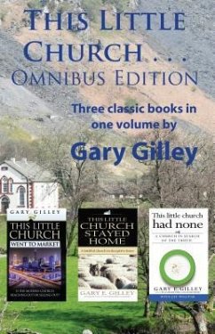 This Little Church Omnibus Edition - Gilley, Gary