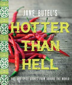 Jane Butel's Hotter Than Hell Cookbook - Butel, Jane