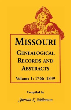 Missouri Genealogical Records and Abstracts, Volume 1 - Eddlemon, Sherida K