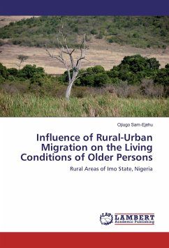 Influence of Rural-Urban Migration on the Living Conditions of Older Persons - Sam-Ejehu, Ojiugo