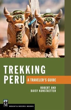 Trekking Peru - Kunstaetter, Robert; Kunstaetter, Daisy