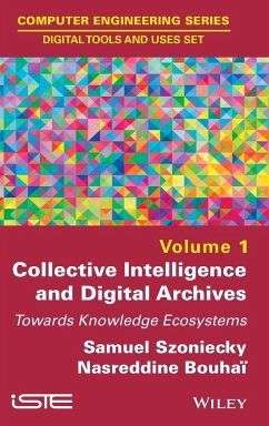 Collective Intelligence and Digital Archives