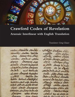 Crawford Codex of Revelation - Aramaic Interlinear with English Translation - Glaser, Greg