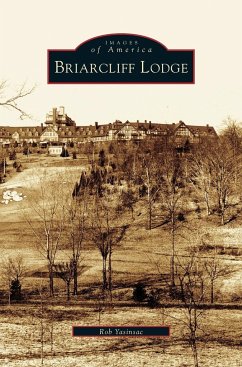 Briarcliff Lodge - Yasinsac, Rob