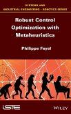 Robust Control Optimization with Metaheuristics