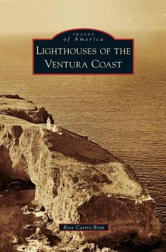 Lighthouses of the Ventura Coast - Castro-Bran, Rose