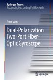 Dual-Polarization Two-Port Fiber-Optic Gyroscope