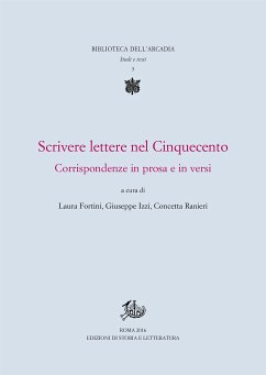 Scrivere lettere nel Cinquecento (eBook, PDF) - Fortini, Laura; Izzi, Giuseppe; Ranieri, Concetta