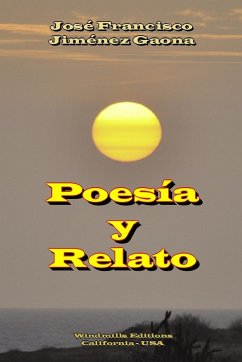 Poesía y Relato - Jiménez Gaona, José Francisco