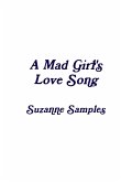 A Mad Girl's Love Song
