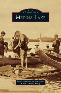 Medina Lake - Norton, Rebecca Huffstutler; Ripley, Karen Downing