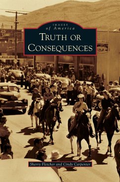 Truth or Consequences - Fletcher, Sherry; Carpenter, Cindy