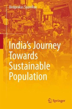 India's Journey Towards Sustainable Population - SyamRoy, Bedprakas